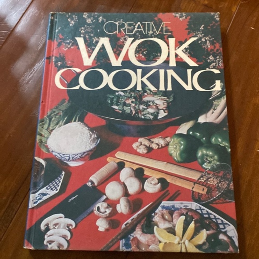 Vintage Creative Wok Cooking‎ cookbook hard cover
